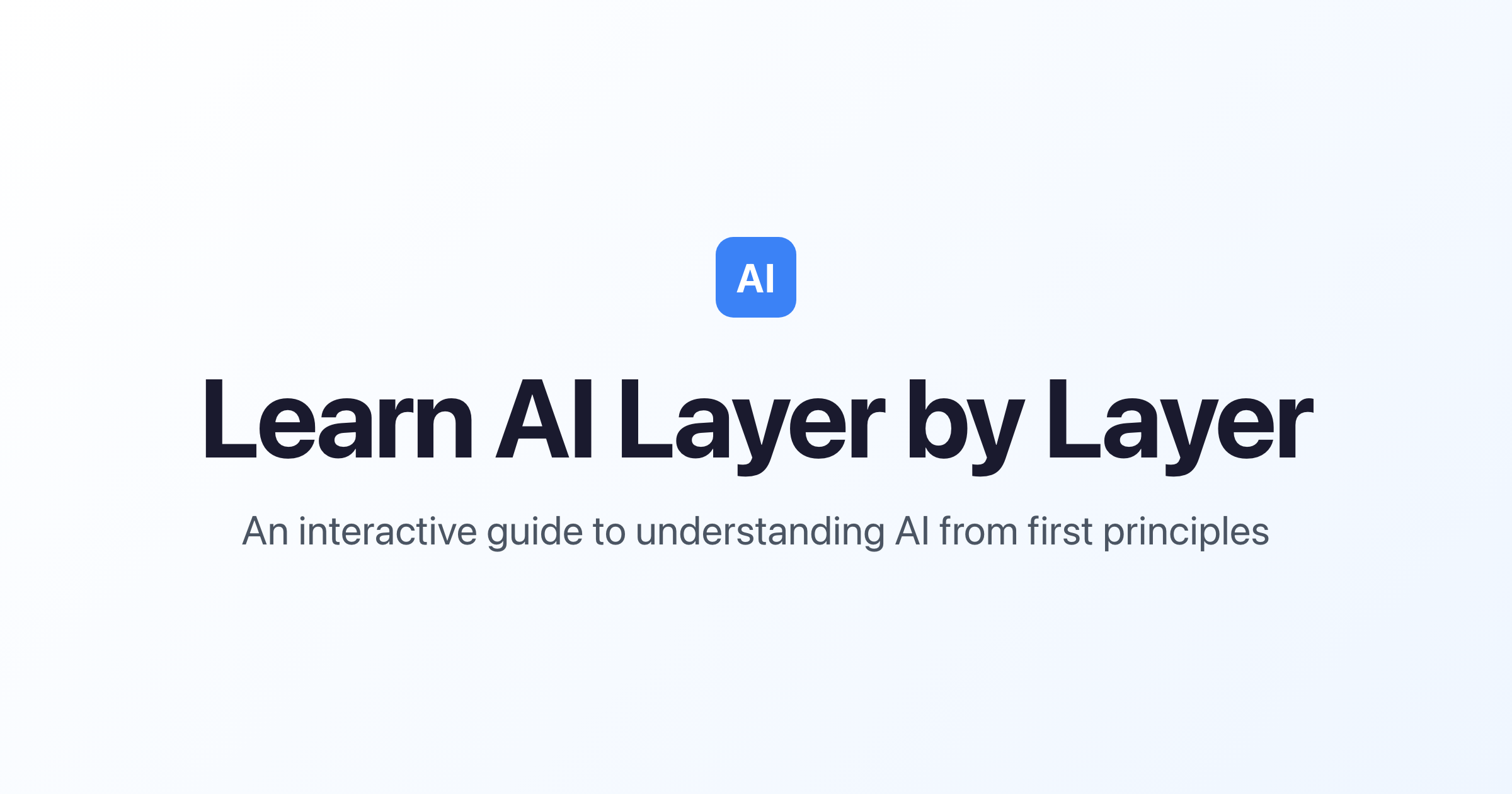 Learn AI Layer by Layer